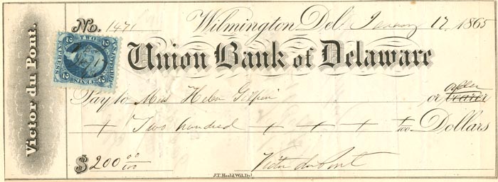 Union Bank of Delaware signed by Victor DuPont